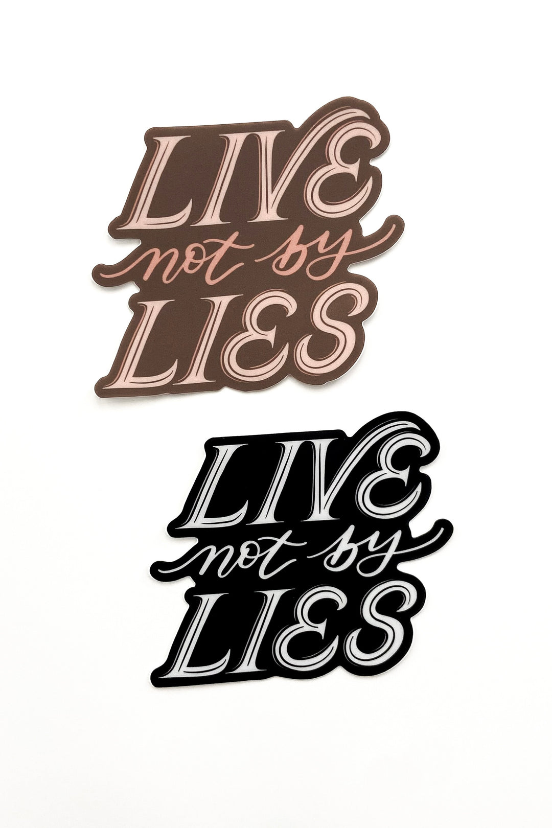"Live Not by Lies" Sticker