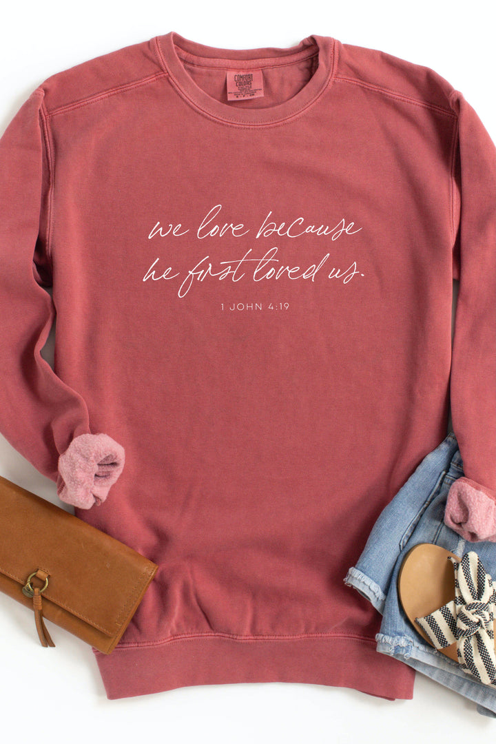 1 John 4:19 Crewneck Pullover