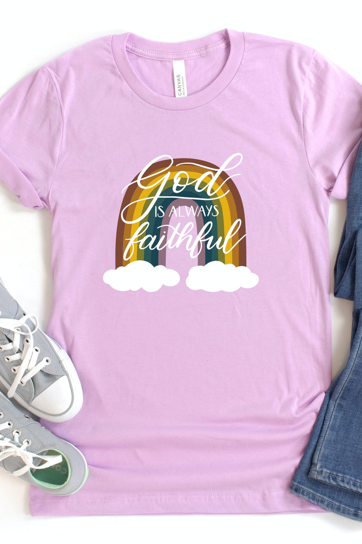 God Is Always Faithful Rainbow Tee