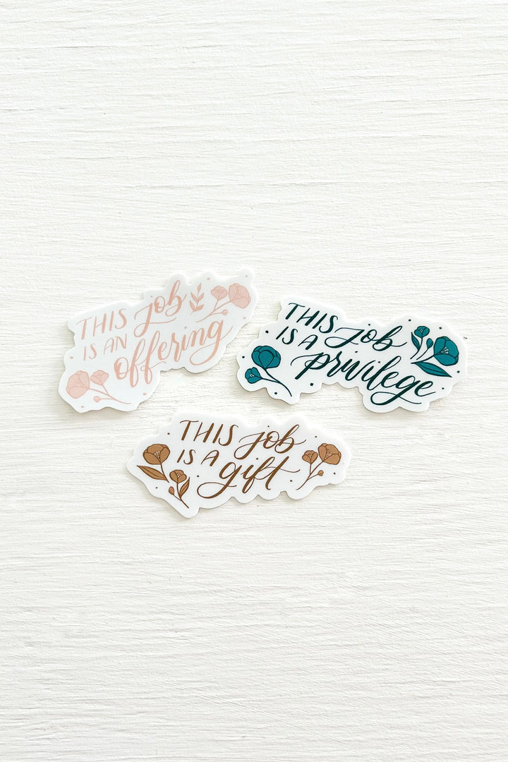 “This Job Is…” Sticker Pack