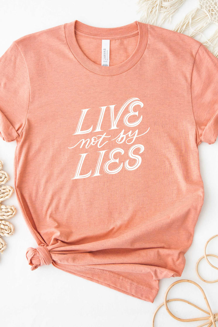 "Live Not by Lies" Tee