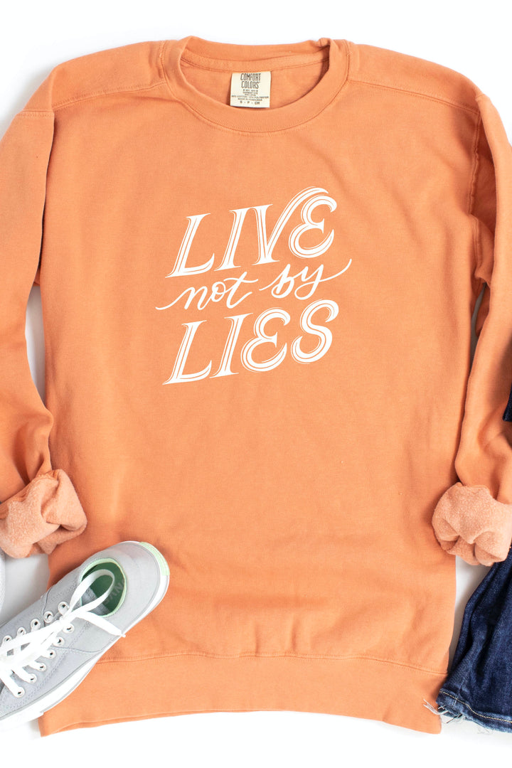 "Live Not By Lies" Crewneck Pullover