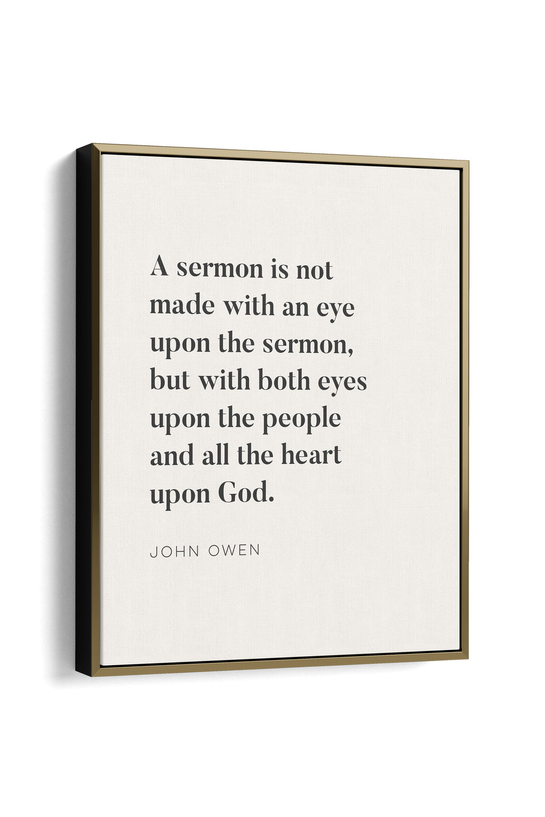 "A Sermon is Made..." John Owen Pastor Quote
