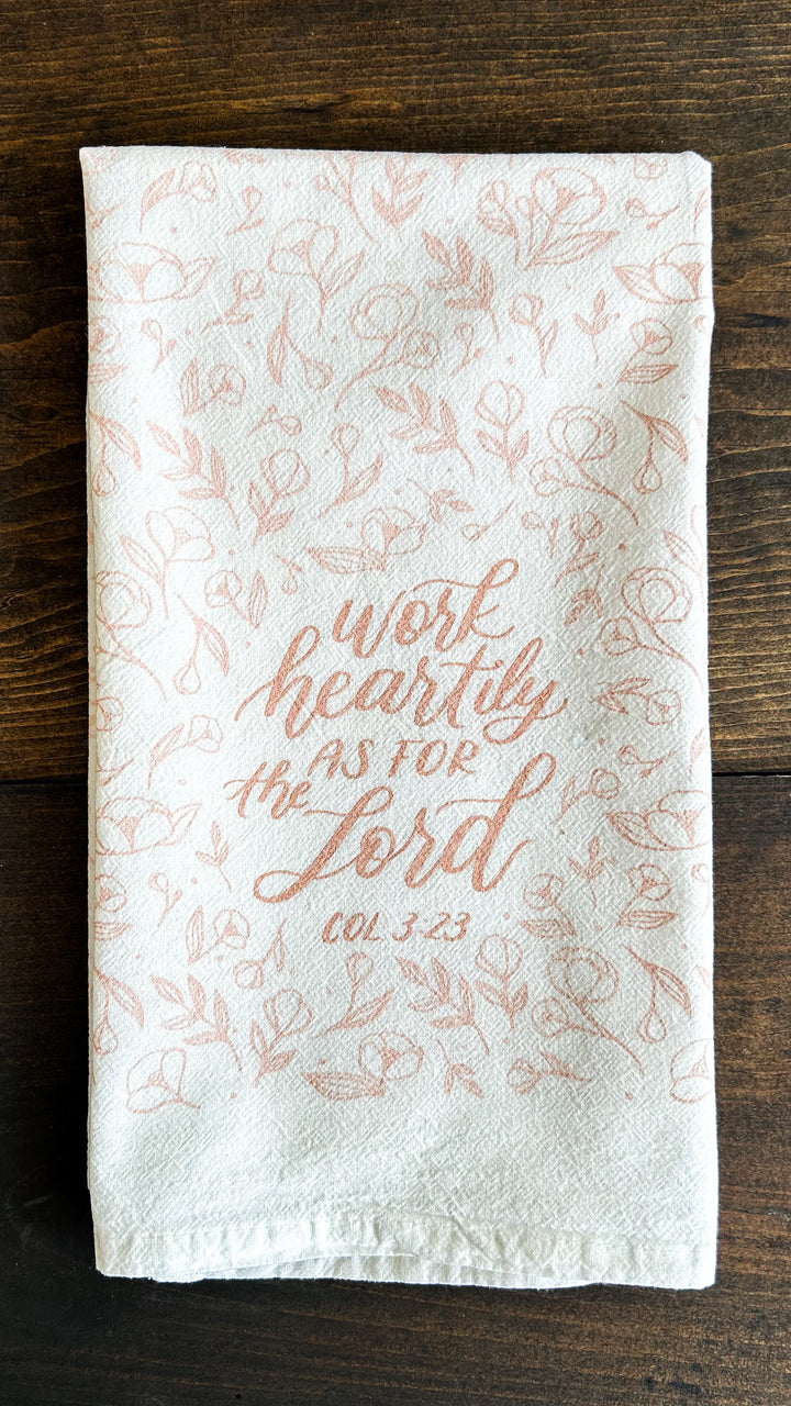 Colossians 3:23 Tea Towel