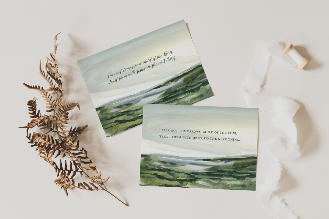 “Fear Not Tomorrows…” Greeting Card