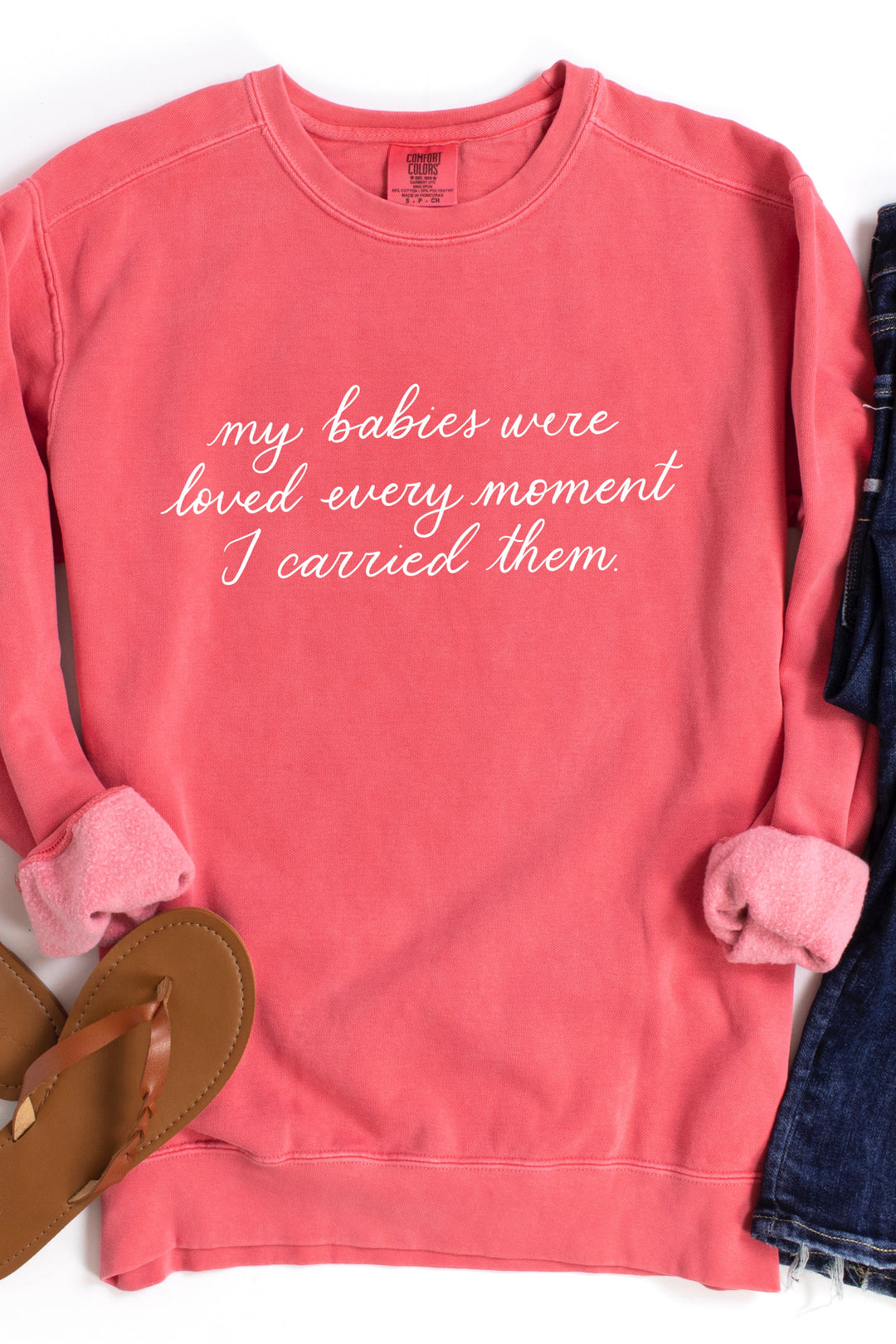 My Babies Were Loved Crewneck