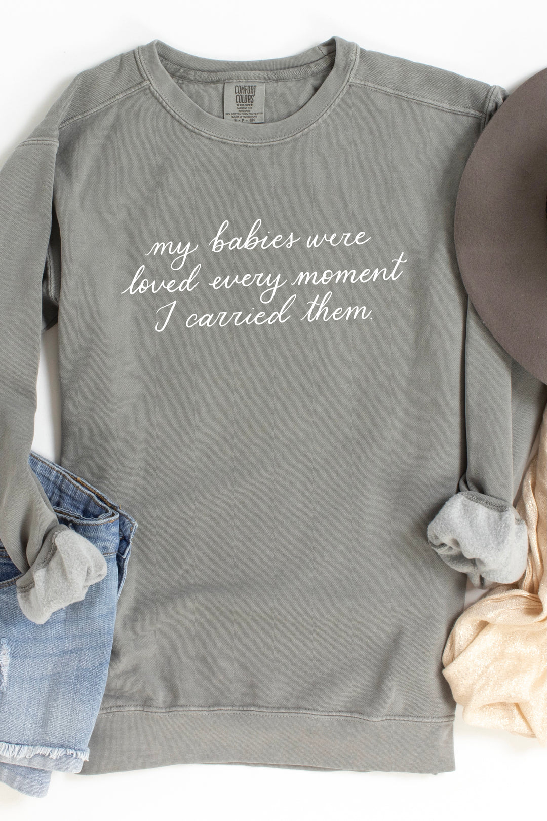 My Babies Were Loved Crewneck