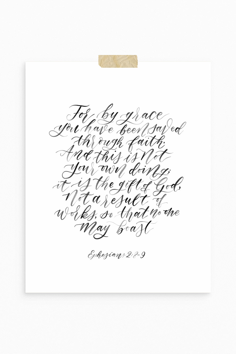 By Grace You Have Been Saved, Eph. 2:8-9