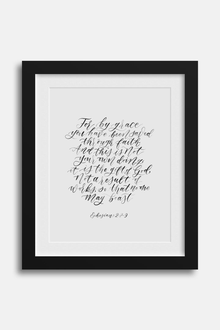 By Grace You Have Been Saved, Eph. 2:8-9