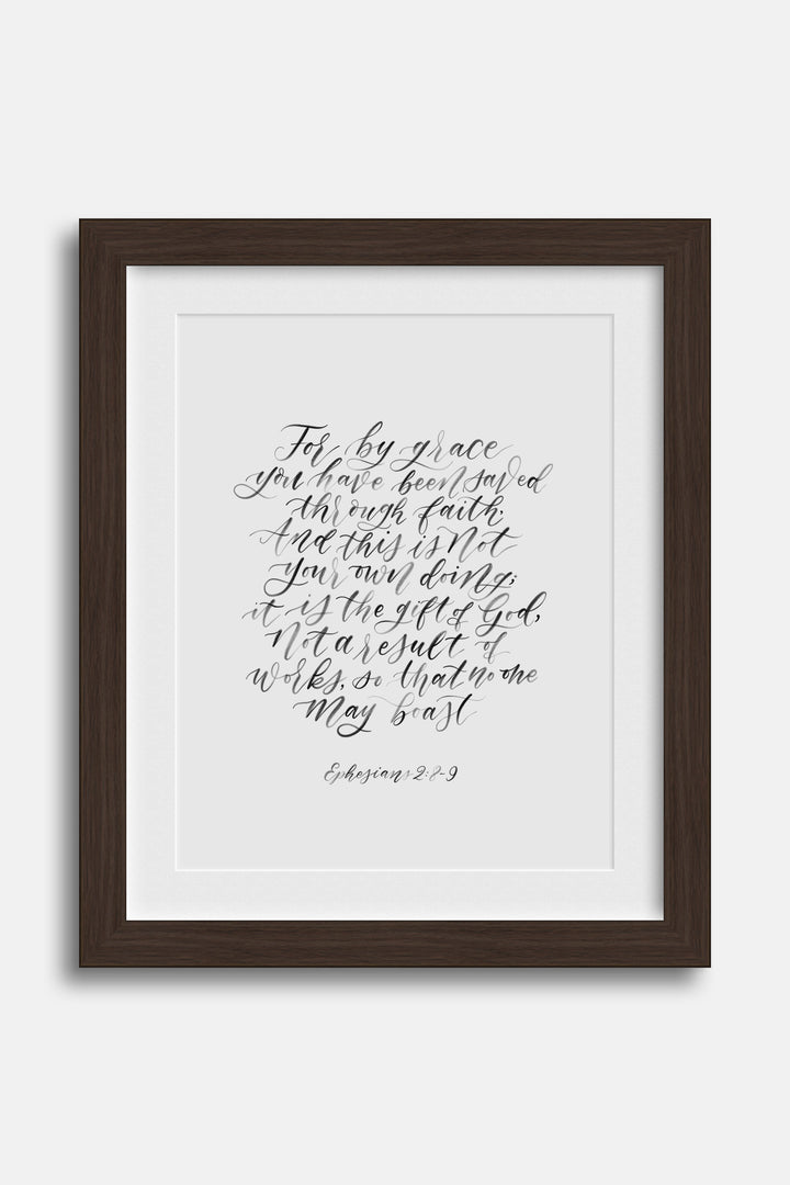 By Grace You Have Been Saved, Eph. 2:8-9
