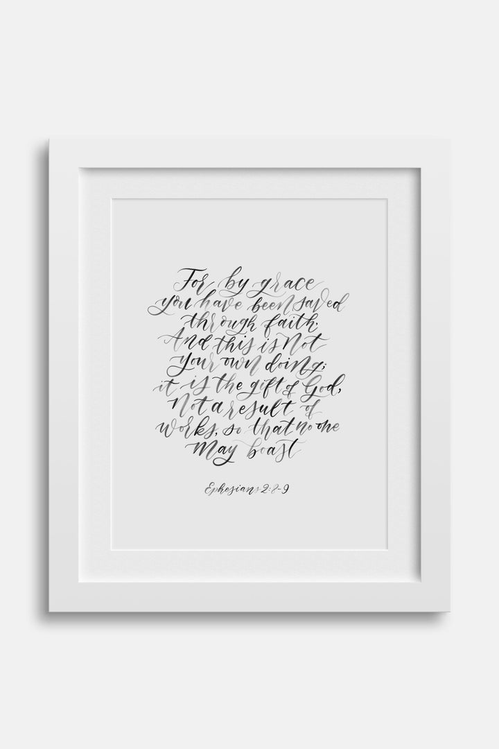 By Grace You Have Been Saved, Eph. 2:8-9