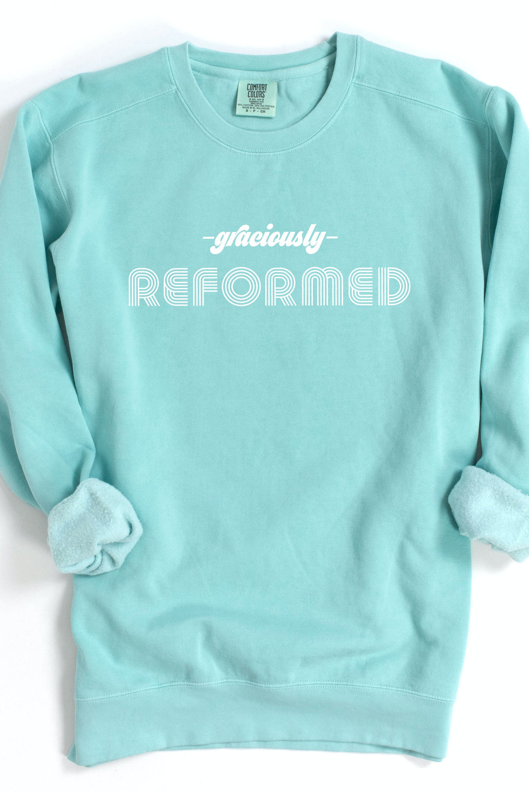 "Graciously Reformed" Crewneck Pullover