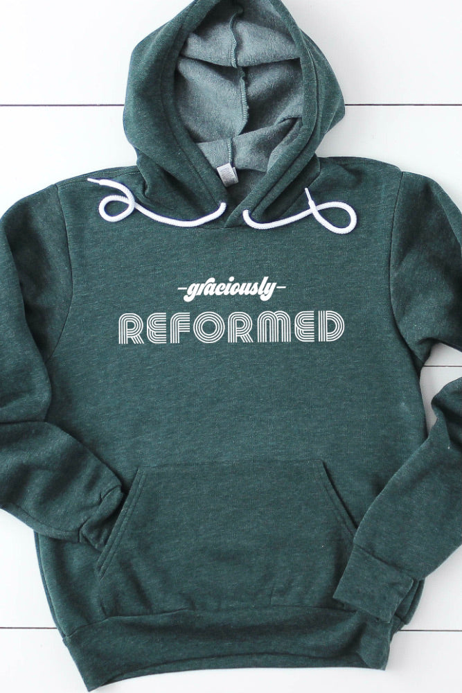 "Graciously Reformed" Hoodie