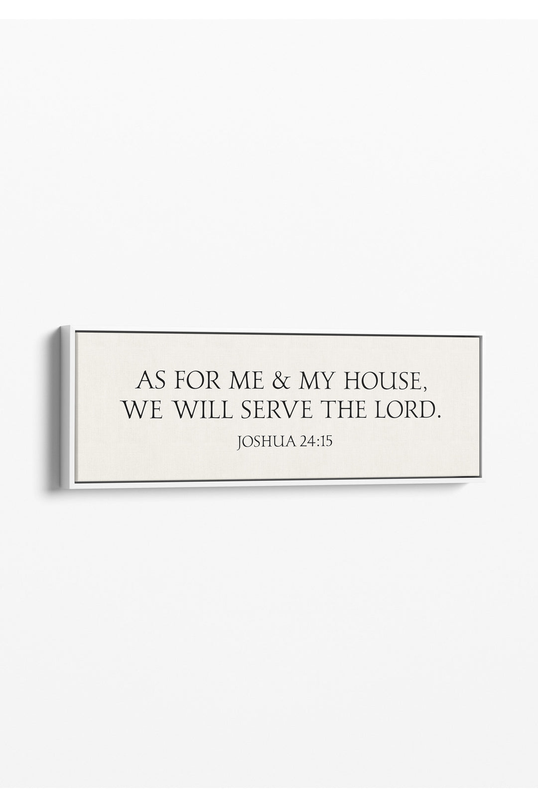 We Will Serve the Lord, Joshua 24:15