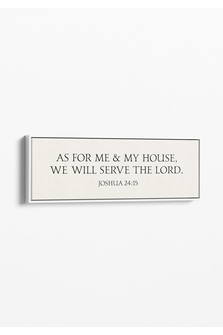 We Will Serve the Lord, Joshua 24:15