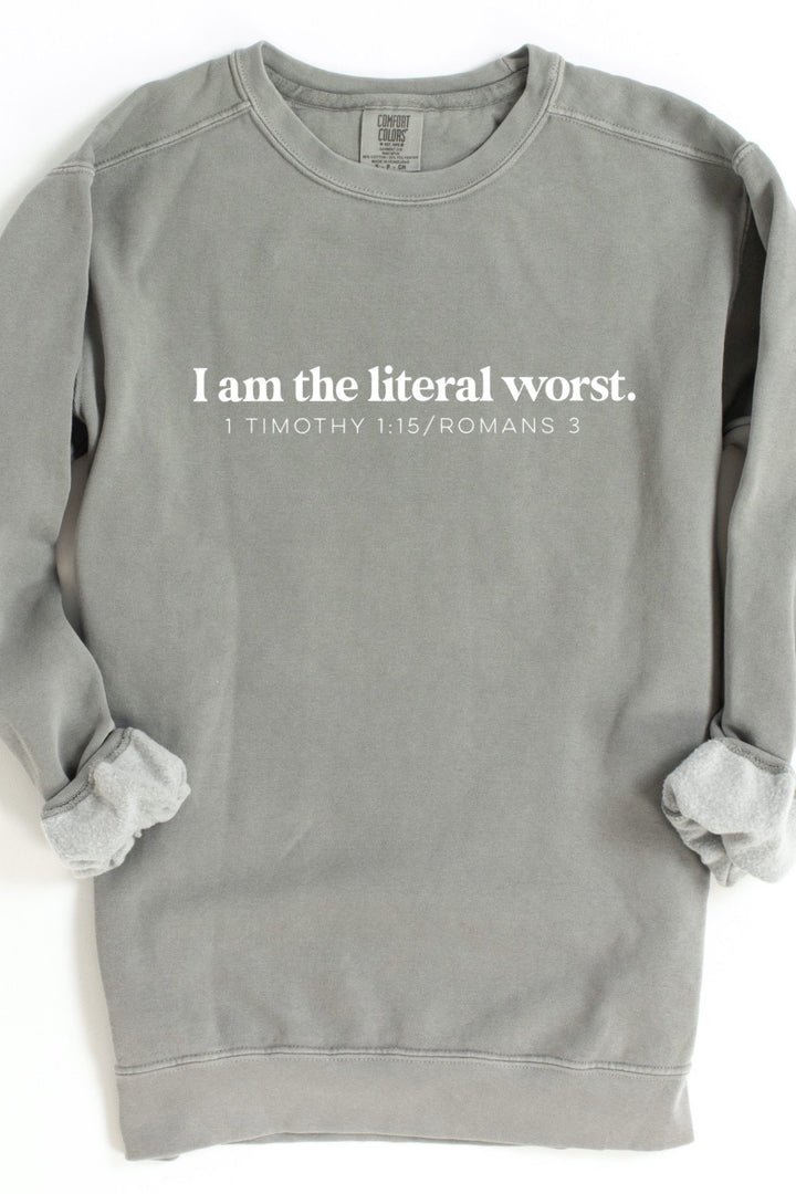 "I am the literal worst" Crewneck Pullover