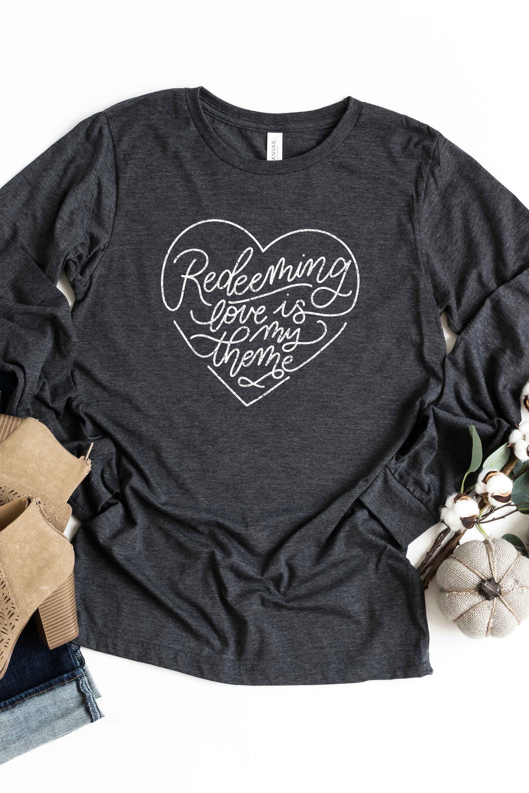 "Redeeming Love Is My Theme" Long Sleeve Tee