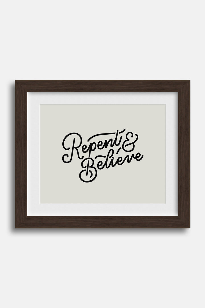 Repent & Believe