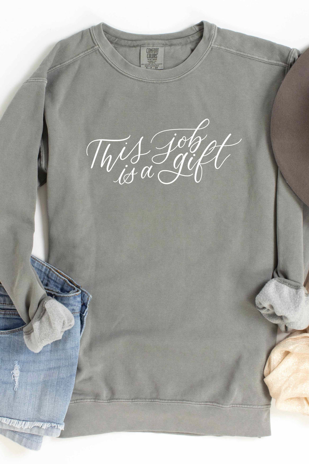 "This Job is a Gift" Crewneck Pullover
