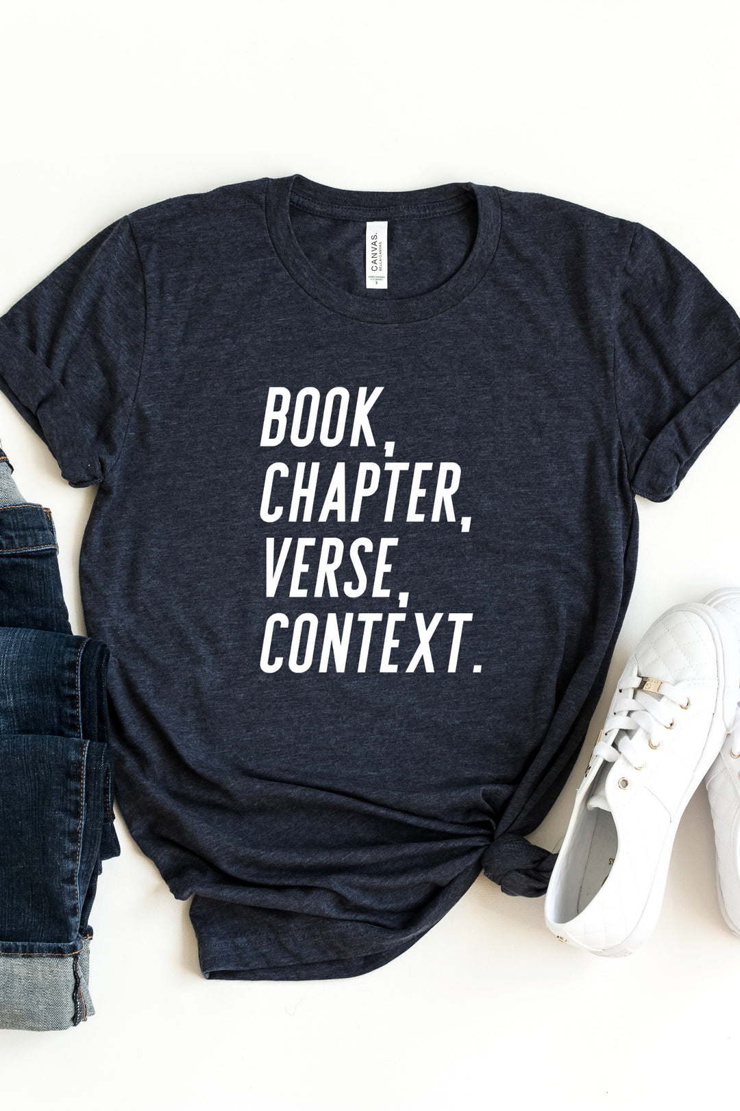 "Book, Chapter, Verse, Context" Tee