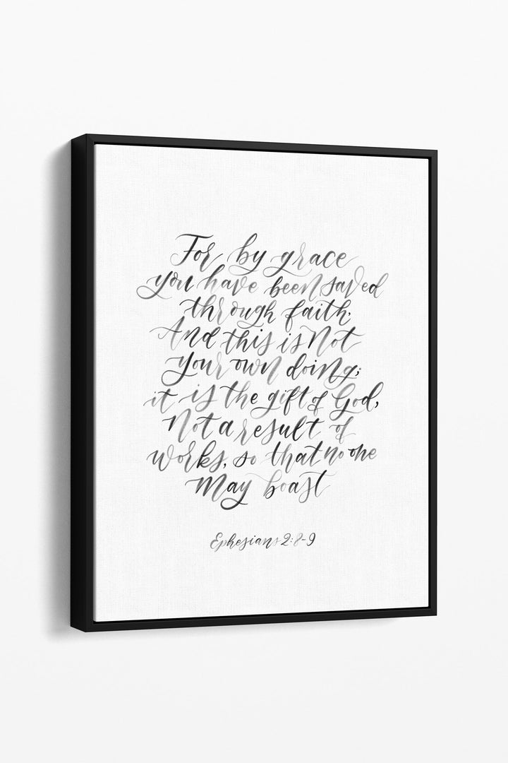By Grace You Have Been Saved, Eph. 2:8-9