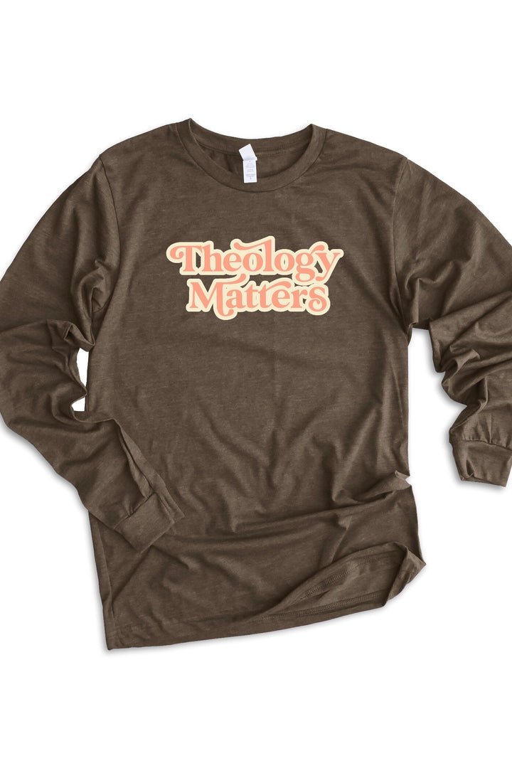 Groovy “Theology Matters” Long Sleeve Tee