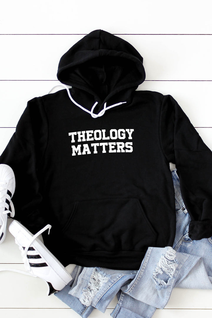 Theology Matters Hoodie