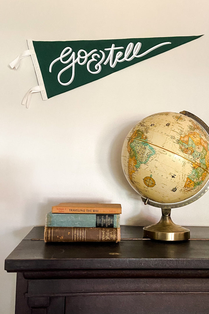 Go & Tell Felt Pennant