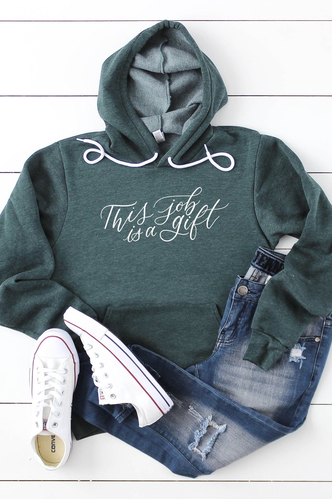 "This Job is a Gift" Hoodie