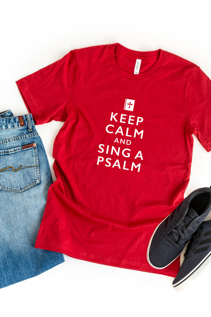 Keep Calm & Sing a Psalm Shirt