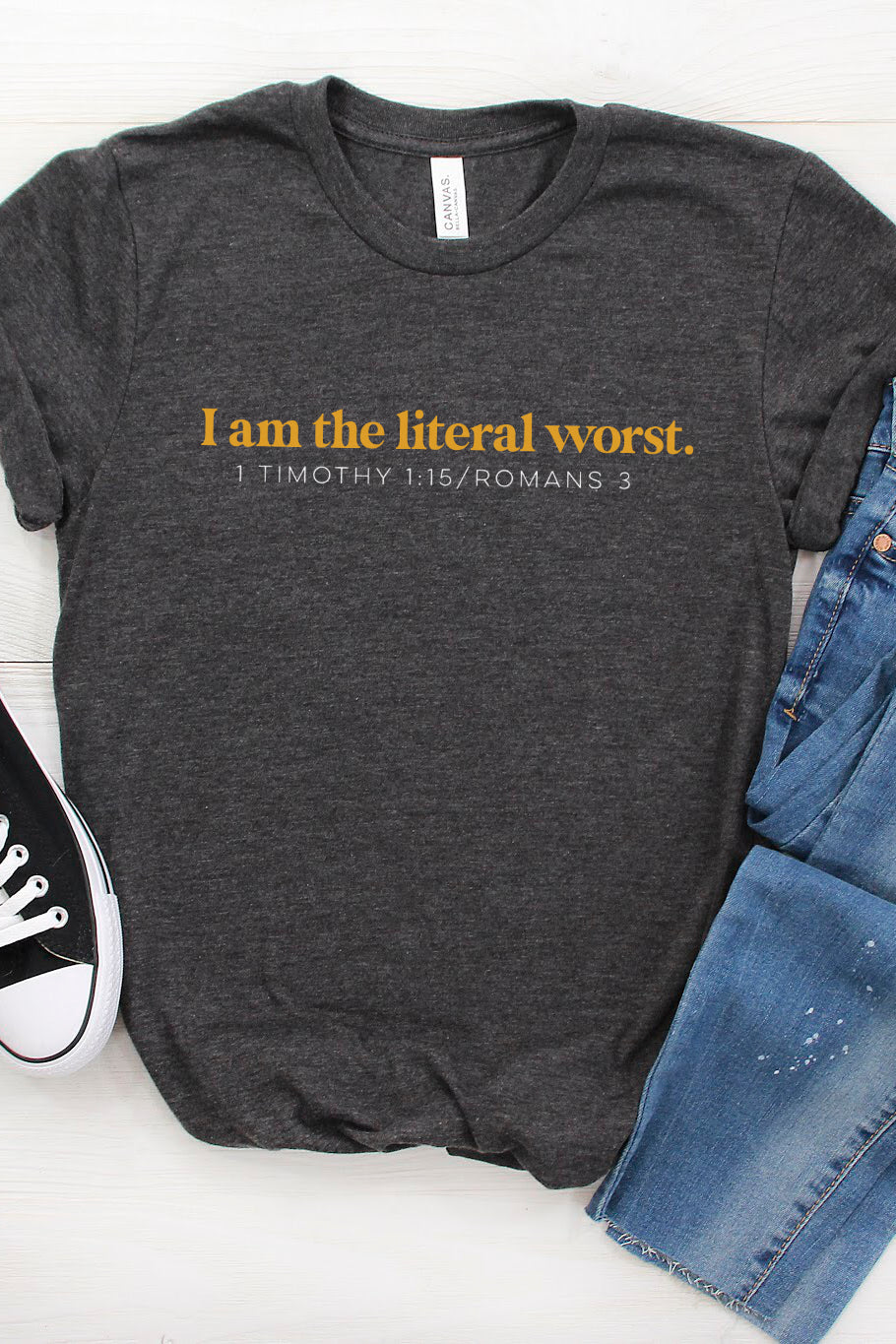 “I am the Literal Worst” T-shirt
