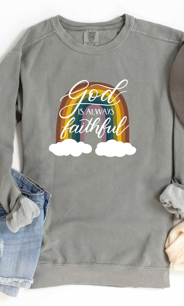 "God Is Always Faithful" Rainbow Crewneck Pullover