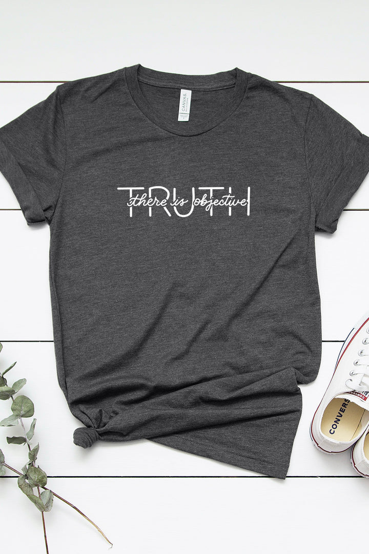 "There Is Objective Truth" Tee