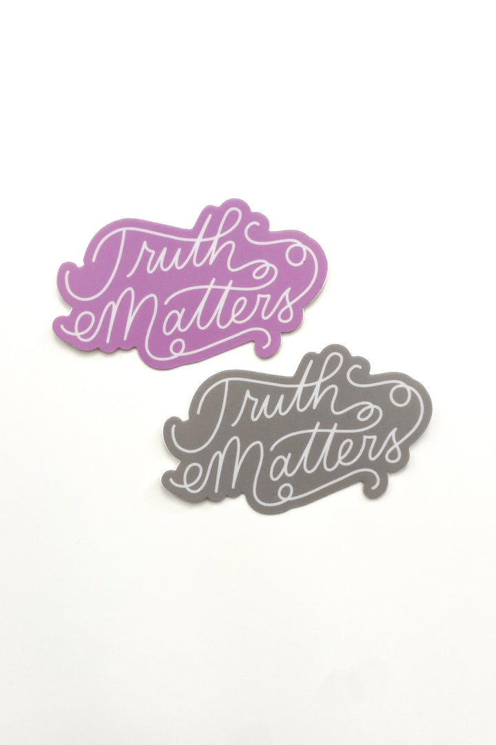 “Truth Matters” Sticker