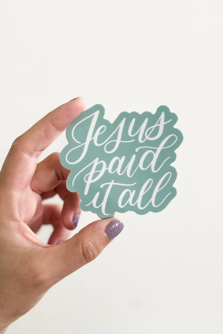 “Jesus Paid It All” Sticker