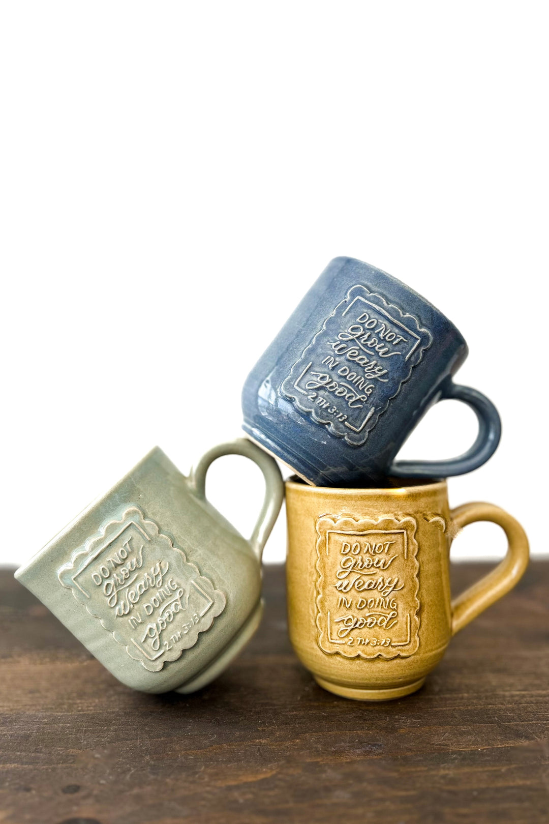 “Do Not Grow Weary” 2 Thes. 3:13 Handmade Ceramic Mug