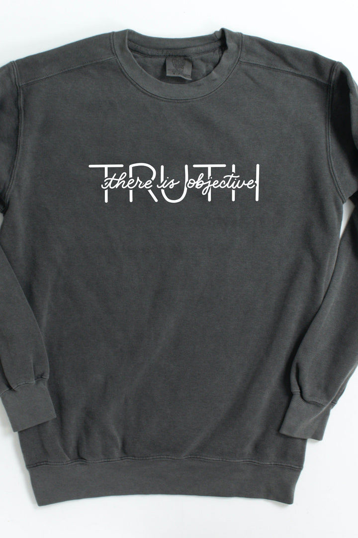 "There Is Objective Truth" Crewneck Pullover