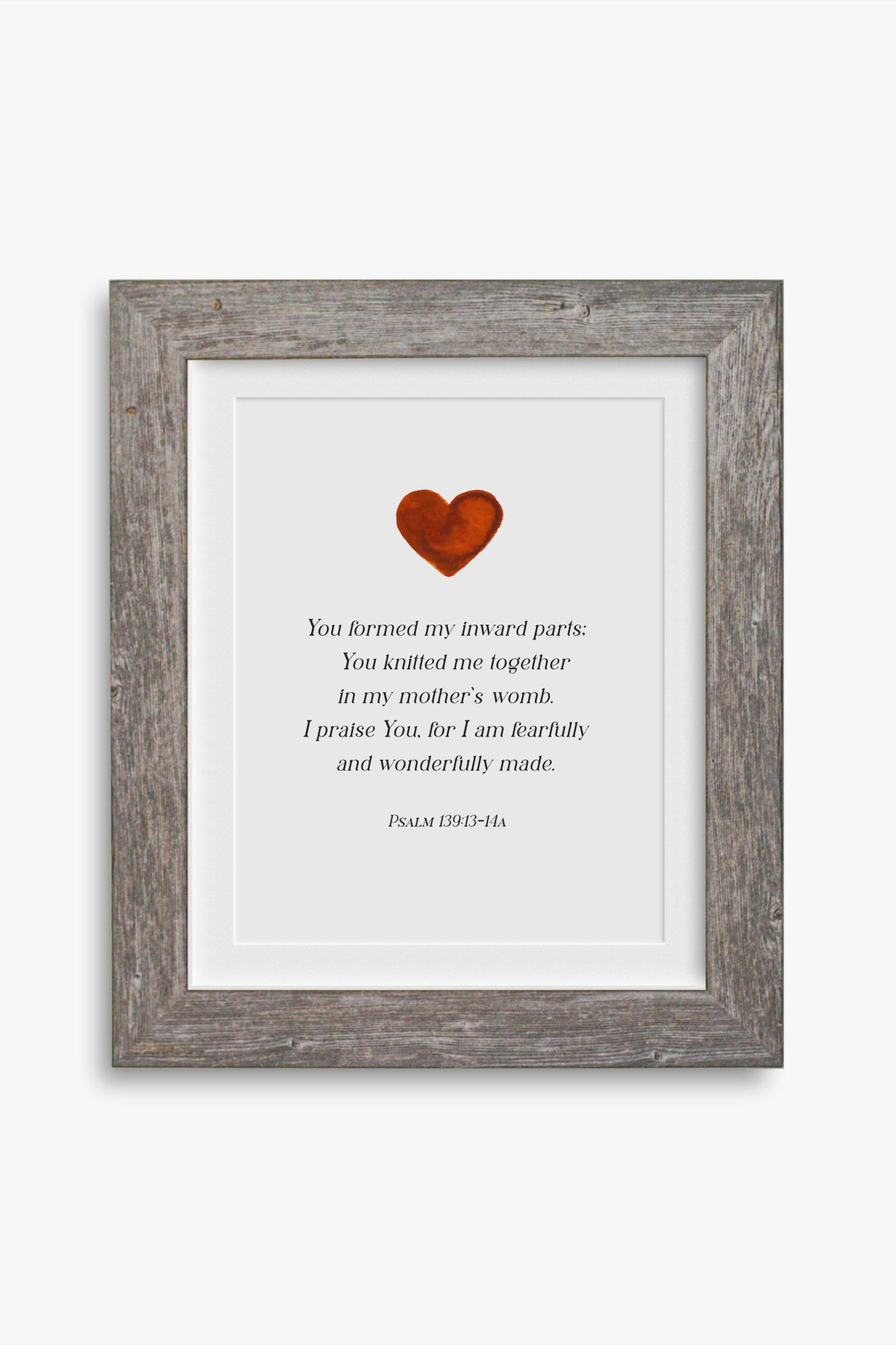 Psalm 139:13-14a + Baby (Print)