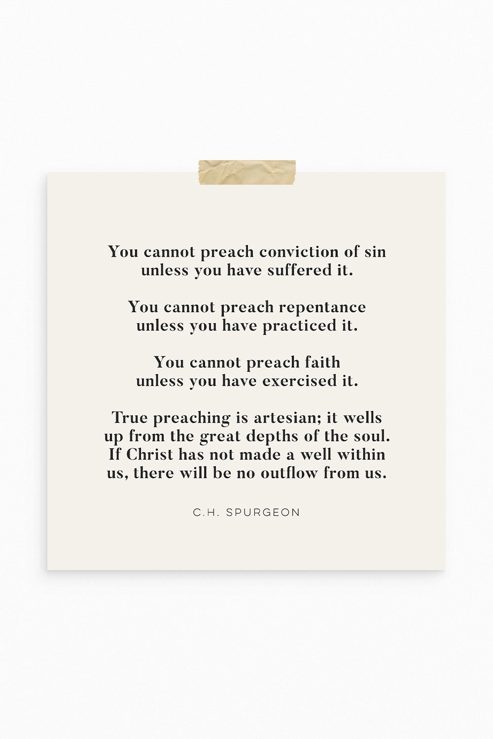"True Preaching is Artesian" Charles Spurgeon Pastor Quote