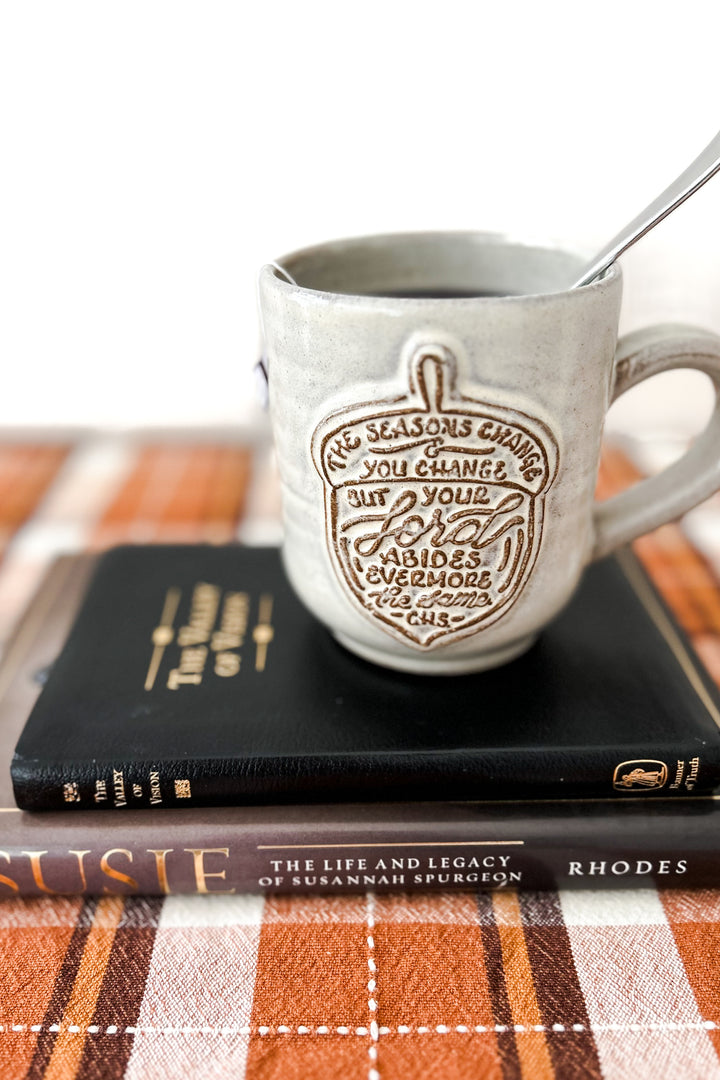 “Your Lord Abides Evermore” Handmade Ceramic Mug