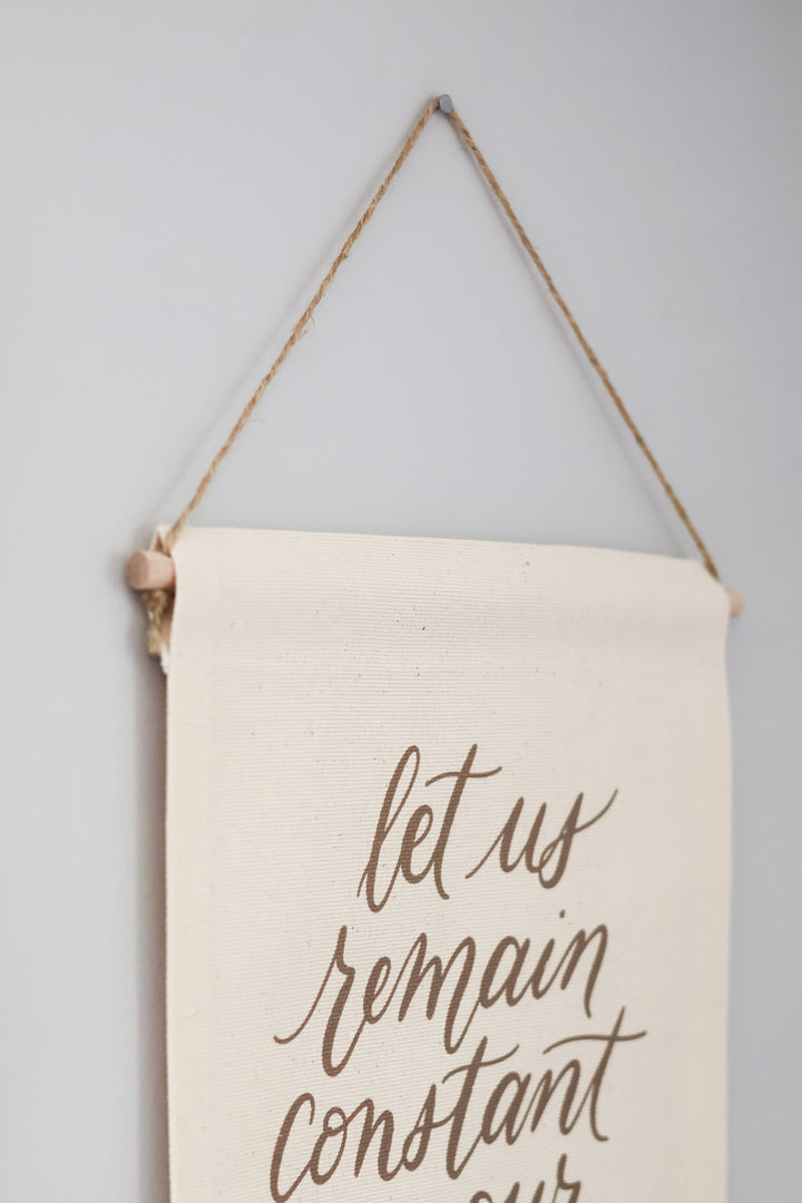 “Remain Constant” Canvas Banner