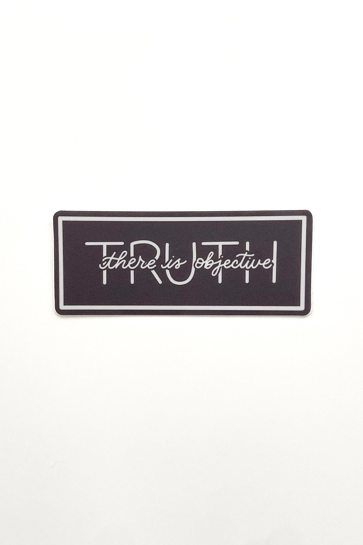 Objective Complete Sticker “There is Objective Truth” Sticker – Sola Gratia Co.
