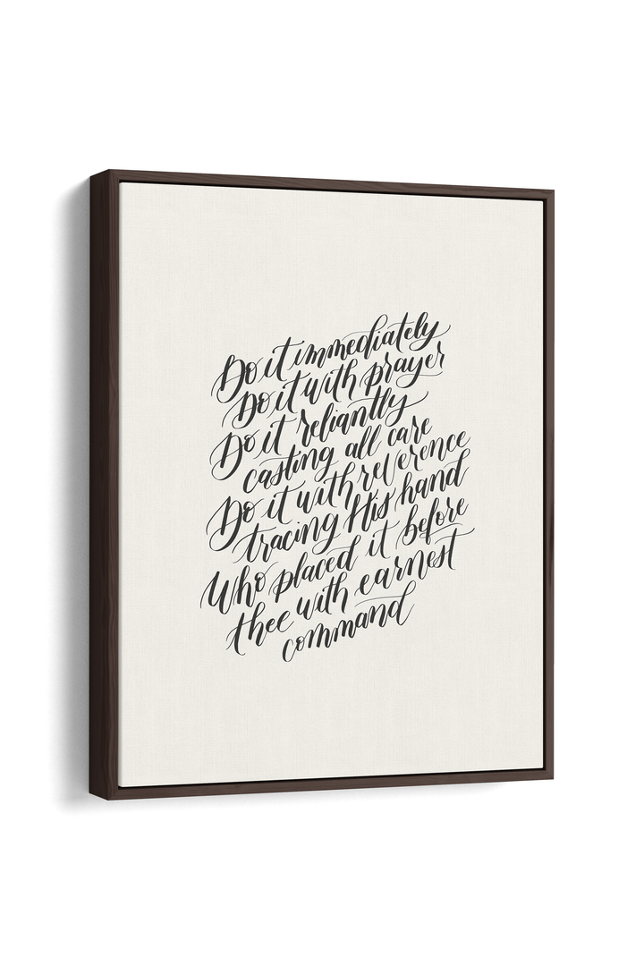 Encouragement in Faithful Obedience from "Do the Next Thing":  Soft Black/Soft White