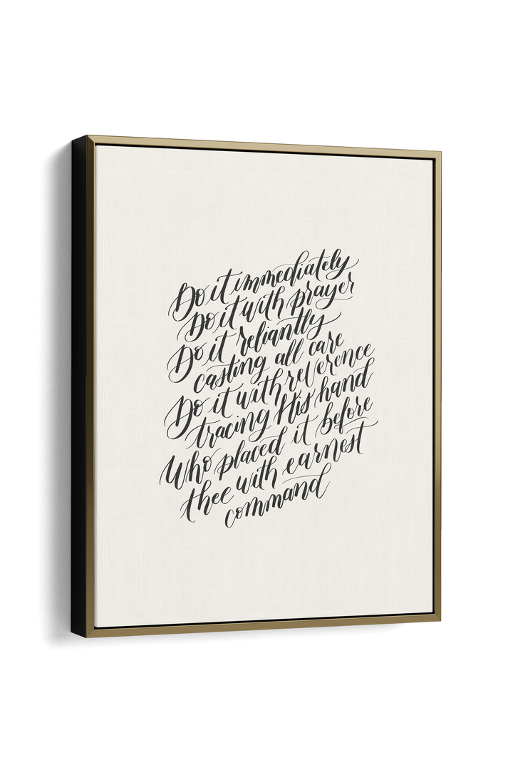 Encouragement in Faithful Obedience from "Do the Next Thing":  Soft Black/Soft White