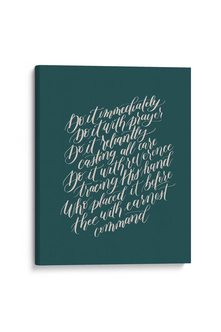 Encouragement in Faithful Obedience from "Do the Next Thing":  Teal/Cream