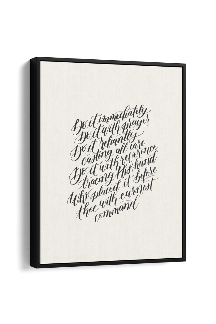 Encouragement in Faithful Obedience from "Do the Next Thing":  Soft Black/Soft White