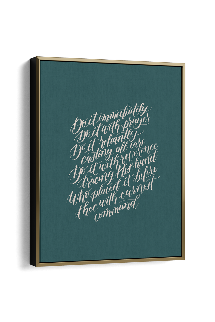 Encouragement in Faithful Obedience from "Do the Next Thing":  Teal/Cream