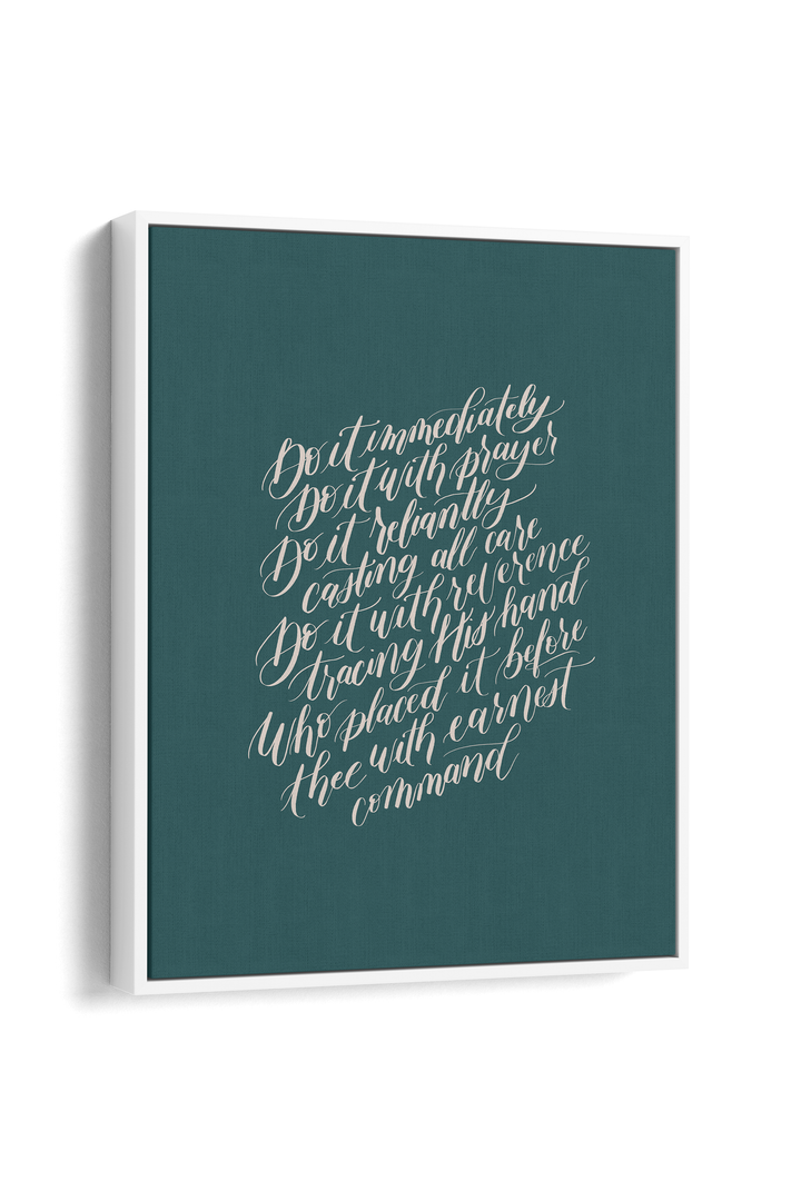 Encouragement in Faithful Obedience from "Do the Next Thing":  Teal/Cream