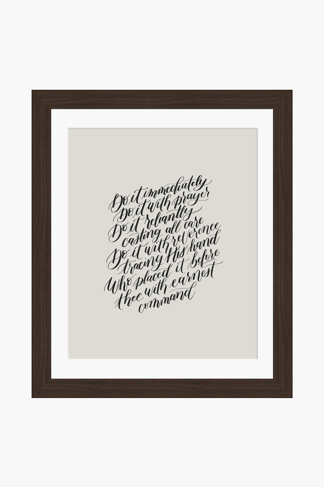 Encouragement in Faithful Obedience from "Do the Next Thing":  Soft Black/Soft White