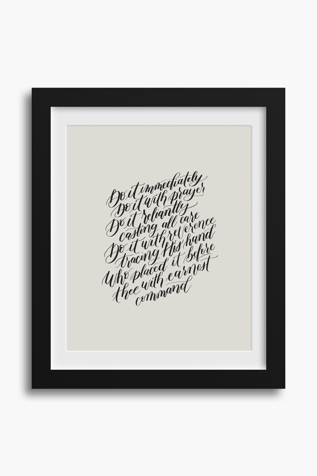 Encouragement in Faithful Obedience from "Do the Next Thing":  Soft Black/Soft White